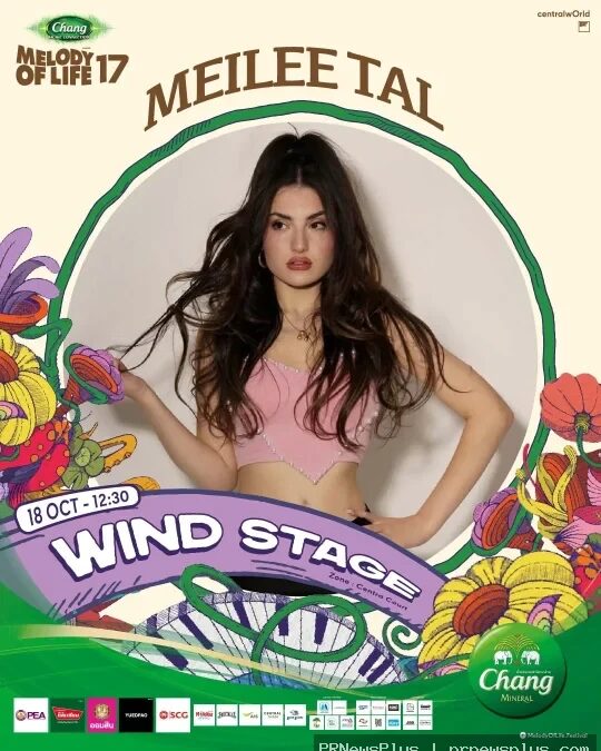Meilee Tal แสดงสดงาน Melody of Life 2026 วันที่ 18 ตุลาคม 2569 ณ CentralWorld