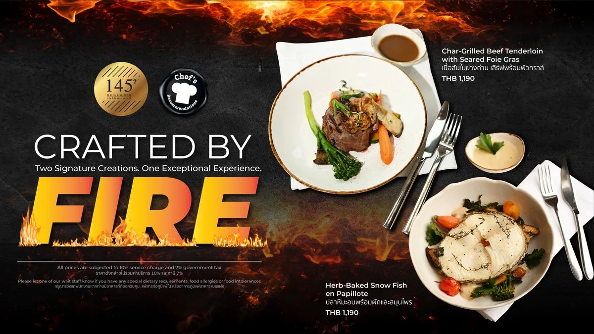 145°F Grill & Bar at Novotel Bangkok IMPACT introduces Crafted by Fire, two new chef's signatures from the grill