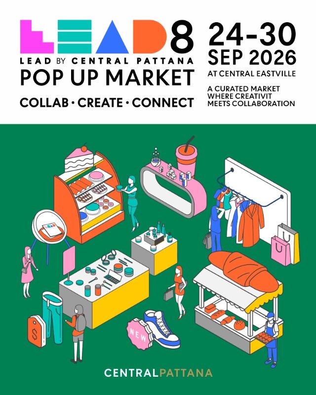 ปฏิทินงานอีเวนต์ 24 ถึง 30 ก.ย. 69 LEAD Creative Pop-up ที่ Central EastVille